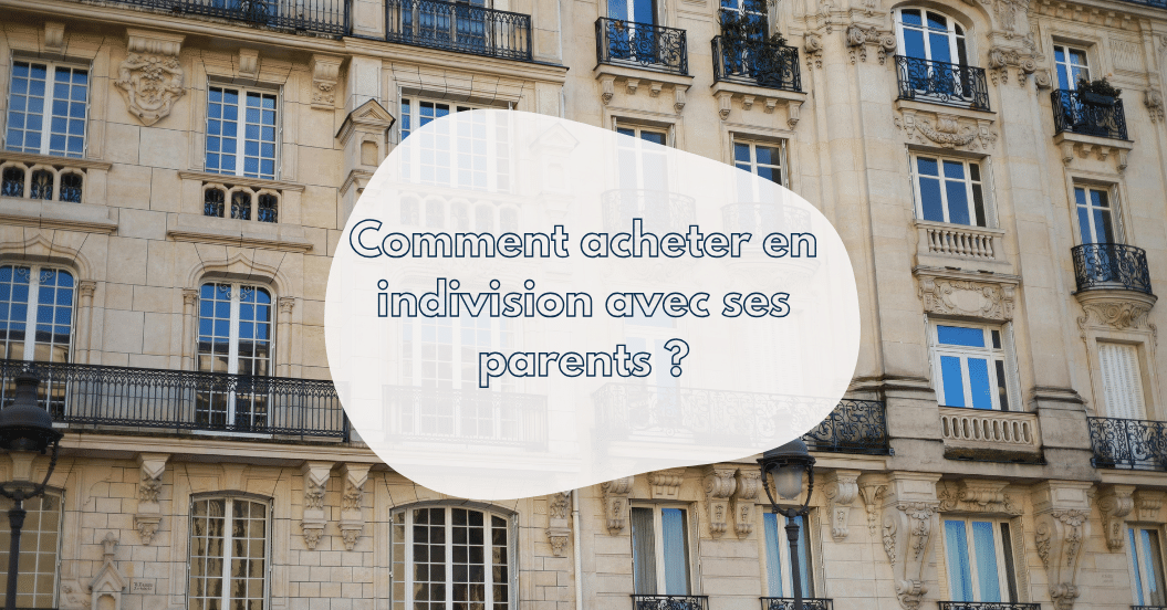 bandeau-article-achat-indivision-parents