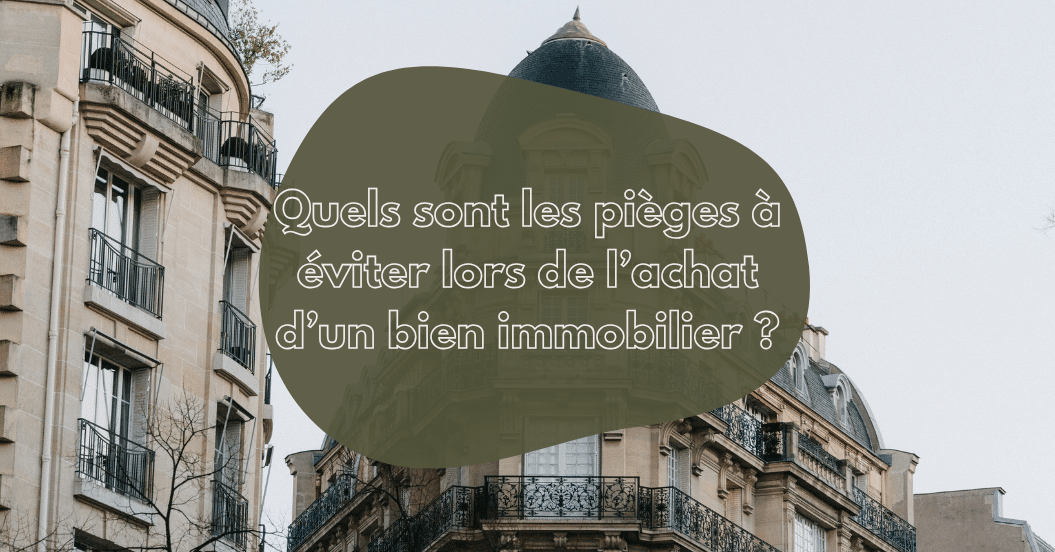 bandeau-article-pieges-a-eveiter-achat-immobilier
